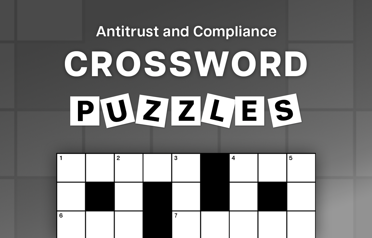 Antitrust and Compliance Crossword Puzzles