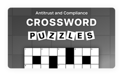 Antitrust and Compliance Crossword Puzzle (G)-2
